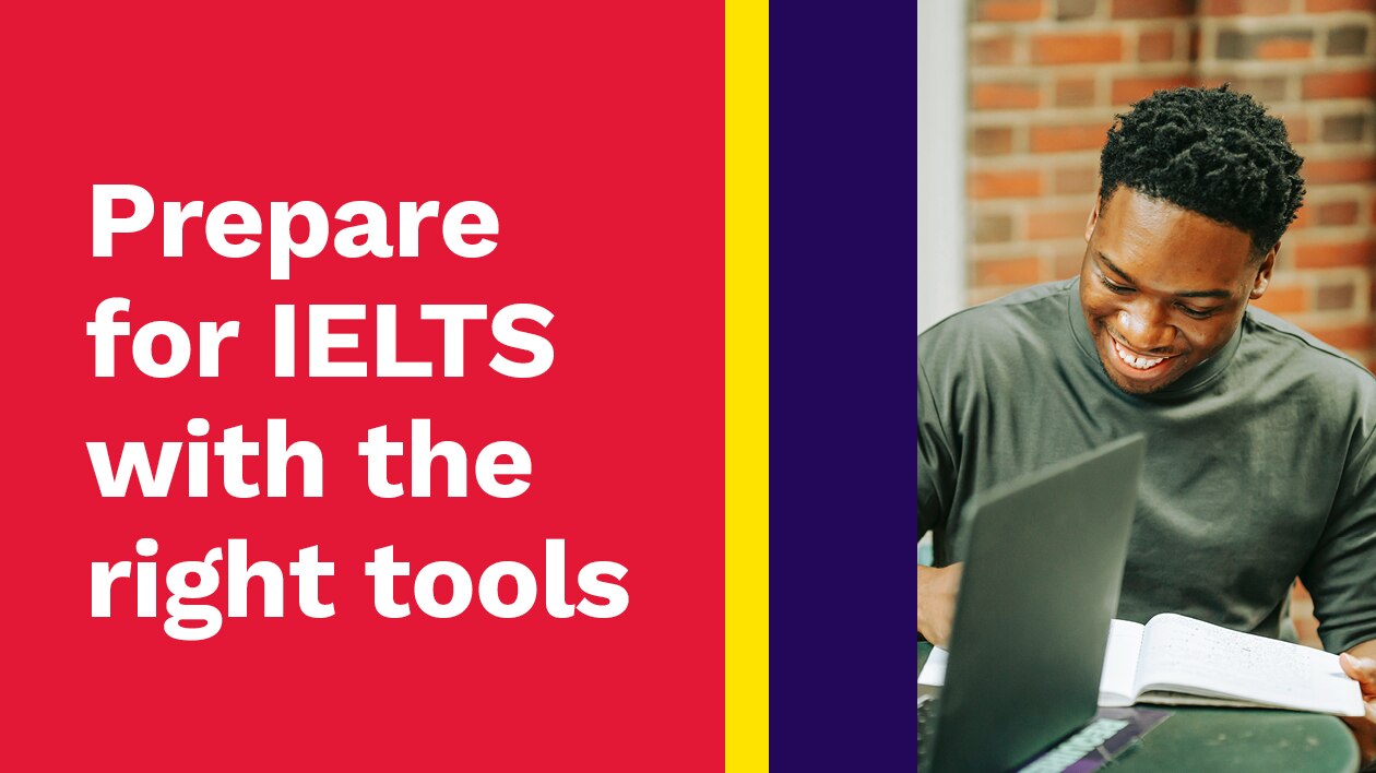 Tools To Help You Ace Your IELTS Test British Council Tools To Help You Ace Your IELTS Test British Council